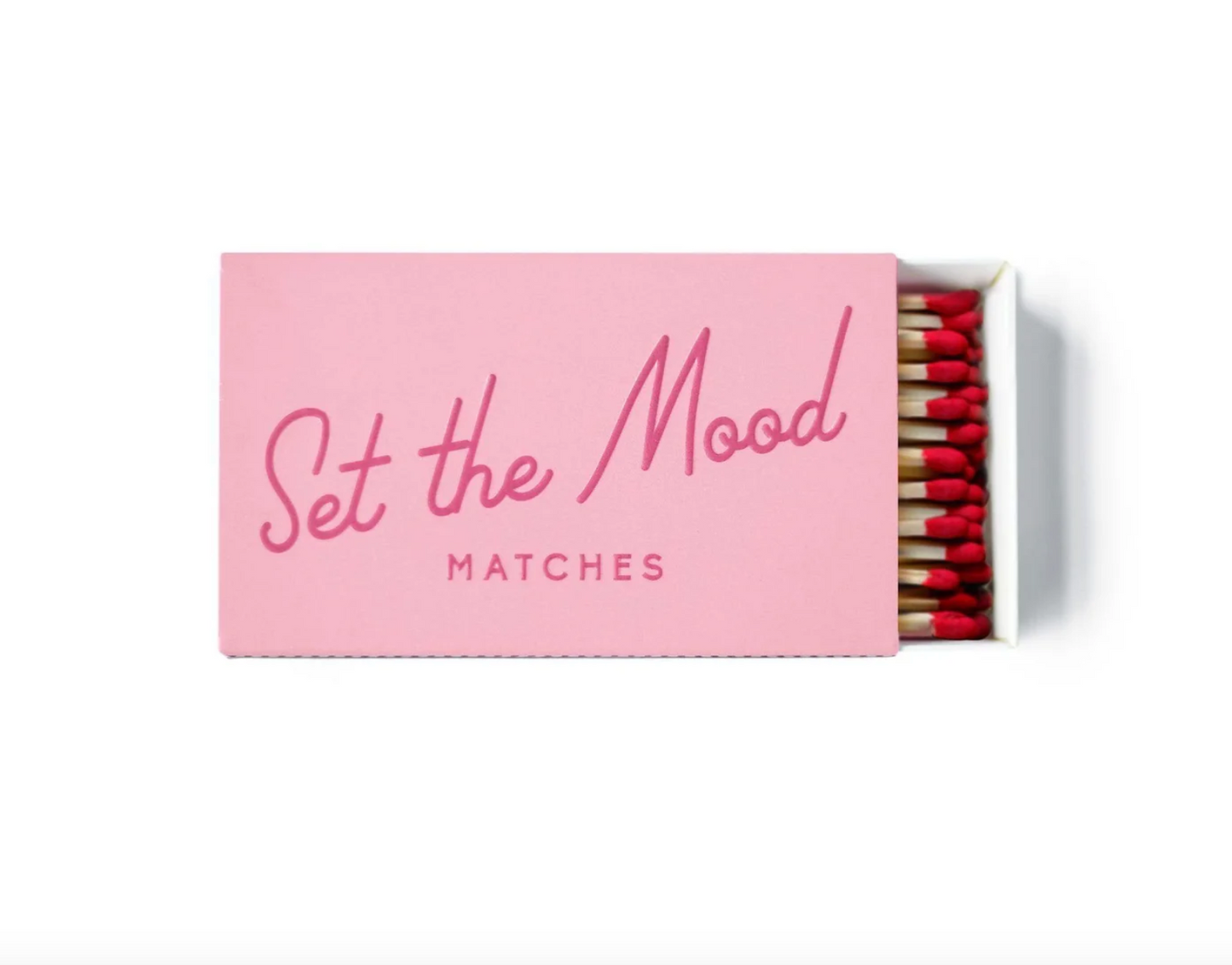 Matches - " Set The Mood"